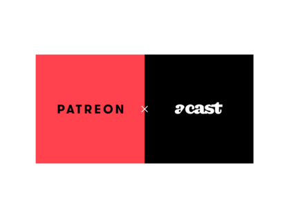 Patreon и Acast объединились для дистрибуции подкастов