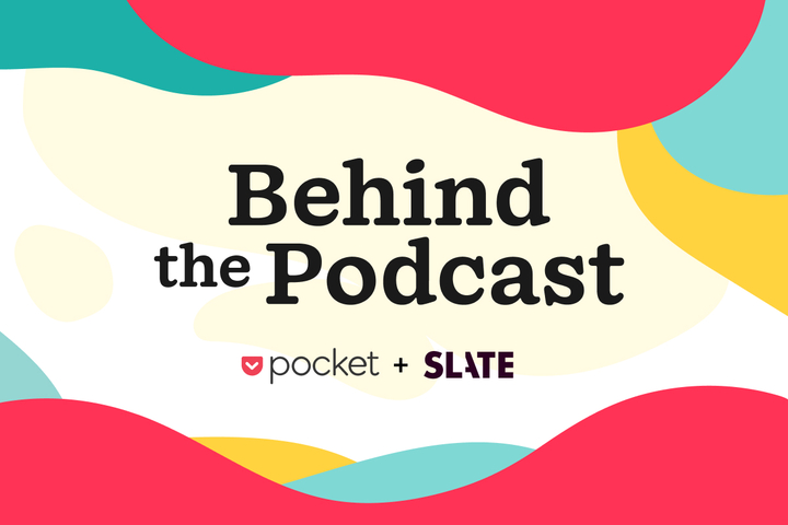 Slate объединились с Pocket для работы над «Stories Behind the Podcasts»